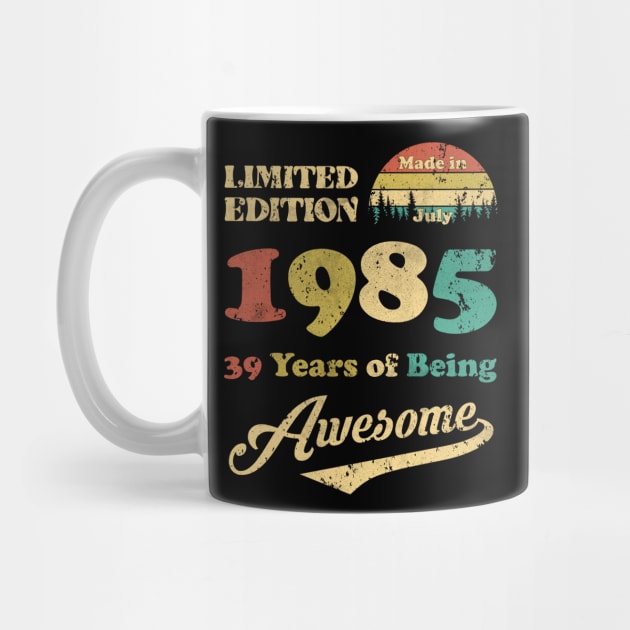 Made In July 1985 39 Years Of Being Awesome Vintage 39th Birthday by myreed